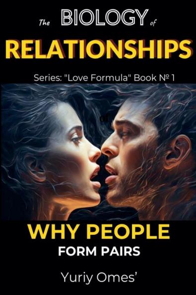 Biology of Relationships