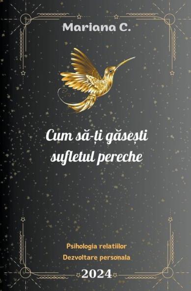 Cum să-ți găsești  sufletul pereche