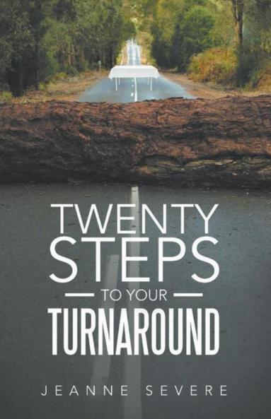 Twenty Steps To Your Turnaround