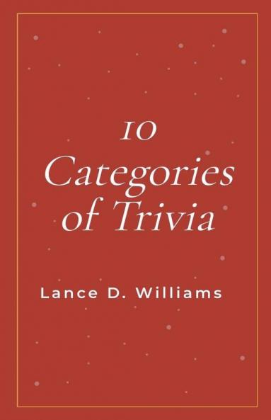 10 Categories of Trivia