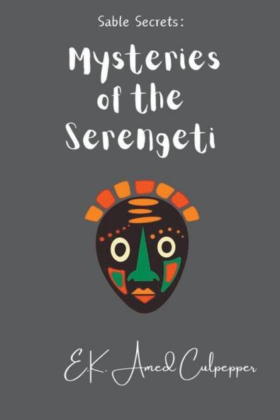 Mysteries of the Serengeti