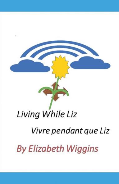 Living While Liz