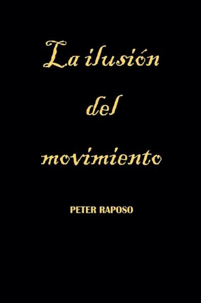 La ilusión del movimiento