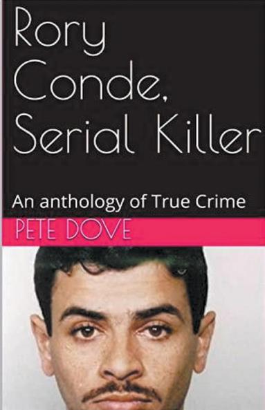 Rory Conde Serial Killer