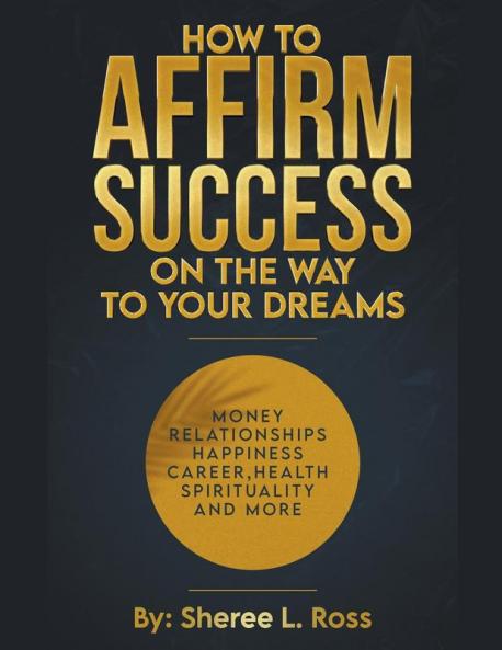 How to Affirm Success