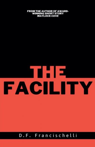 The Facility