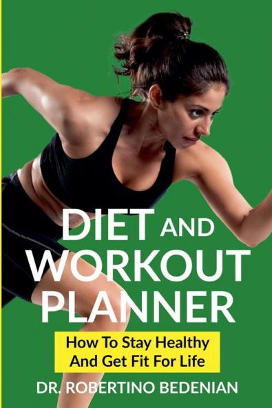 Diet and Workout Planner