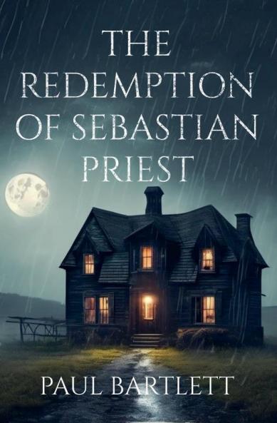 The Redemption of Sebastian Priest