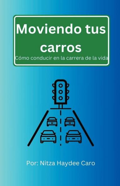 Moviendo tus carros