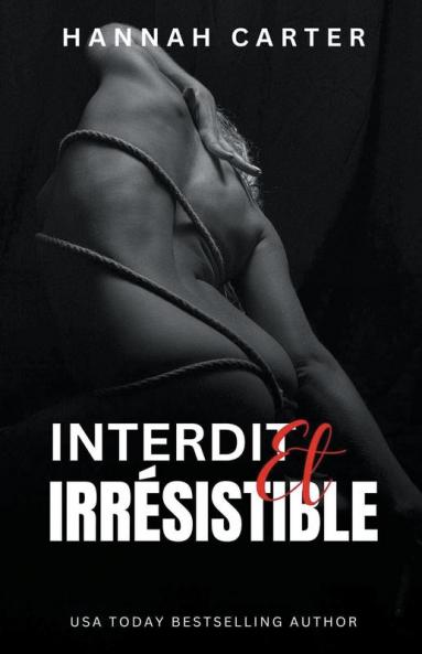 Interdit et irrésistible
