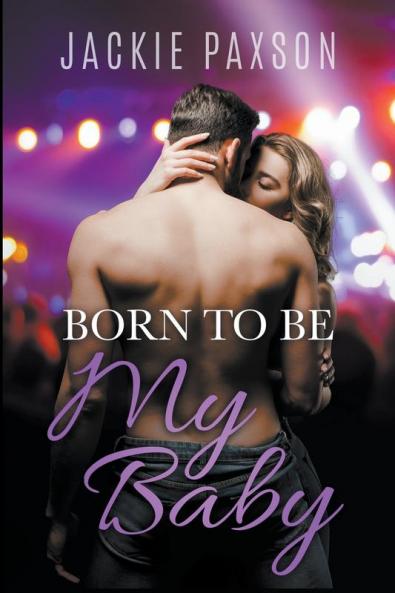 Born to Be My Baby
