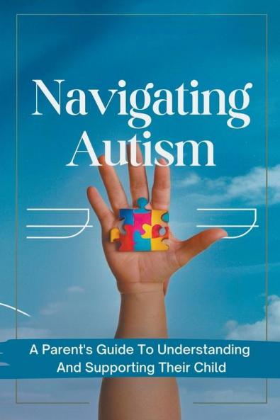 Navigating Autism