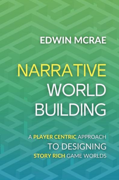 Narrative Worldbuilding