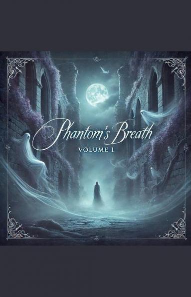 Phantom's Breath Volume 1