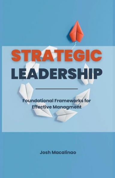 Strategic Leadership