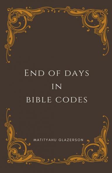 End of days in Bible Cides