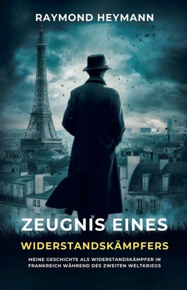 Zeugnis eines Widerstandskämpfers