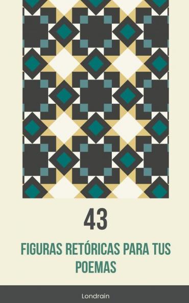 43 figuras retóricas para tus poemas