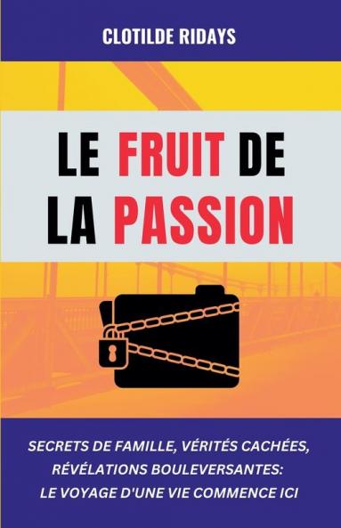 Le fruit de la passion