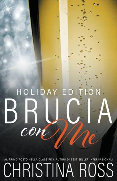 Brucia con Me Holiday Edition