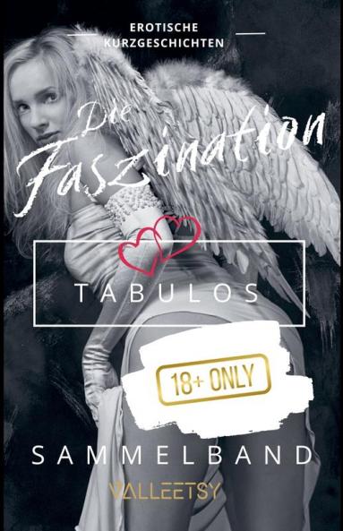 Die Faszination | Tabulos | Sammelband