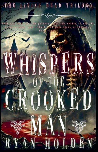 Whispers of the Crooked Man