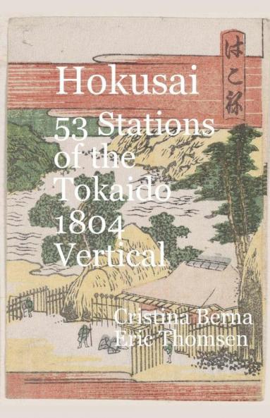 Hokusai  53 Stations of the Tōkaidō 1804 Vertical