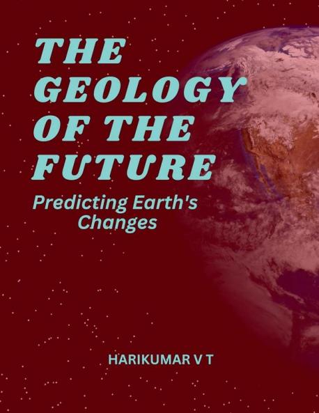 The Geology of the Future