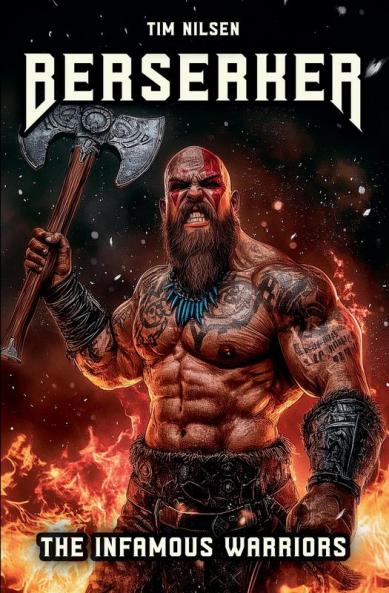 Berserker - The Infamous Warriors
