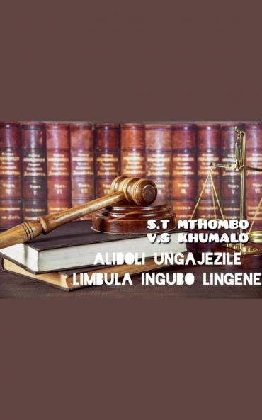 Aliboli Ungajezile (Limbula Ingubo Lingene)