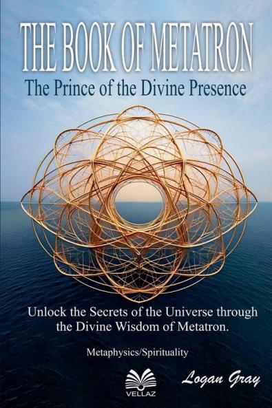 The Book of Metatron - The Prince of the Divine Presence