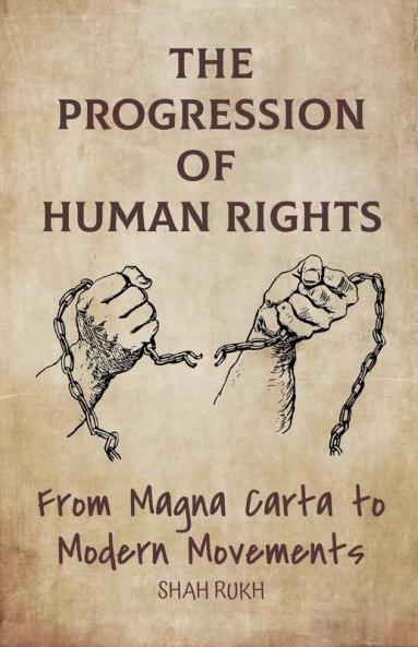 The Progression of Human Rights