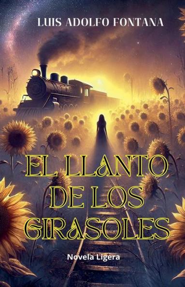 El llanto de los girasoles