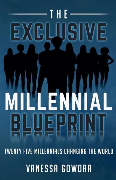 The Exclusive Millennial Blueprint