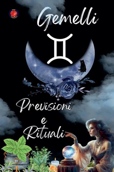 Gemelli Previsioni  e  Rituali  2025