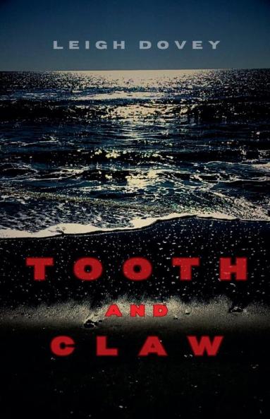 Tooth and Claw