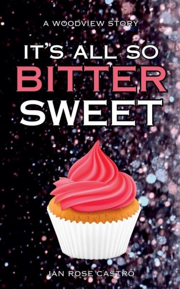 It's All So Bittersweet