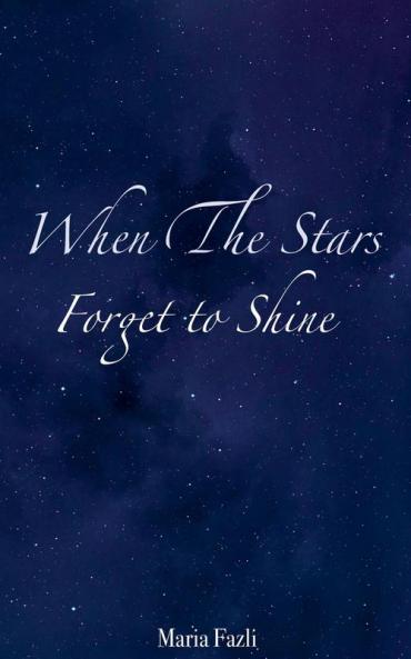 When The Stars Forget to Shine