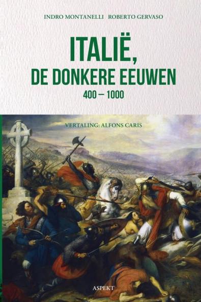 Itali�� de donkere eeuwen 400 - 1000