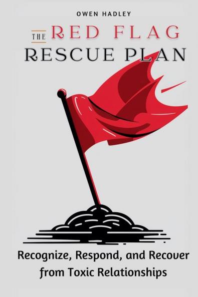 The Red Flag Rescue Plan