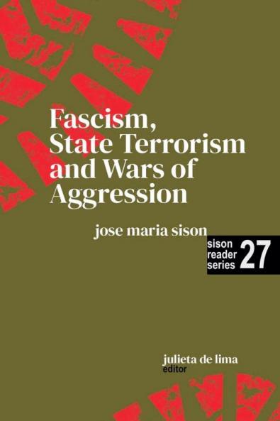 Fascism State Terrorism and Wars of Aggression