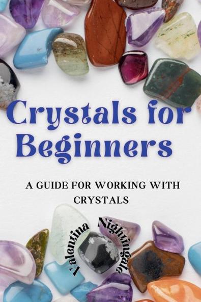 Crystals for Beginners