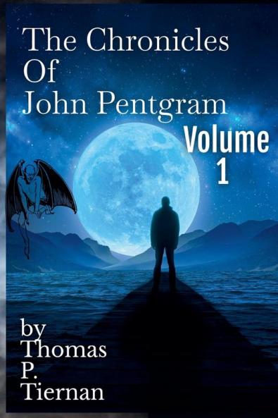 The John Pentgram  Chronicles Vol. 1
