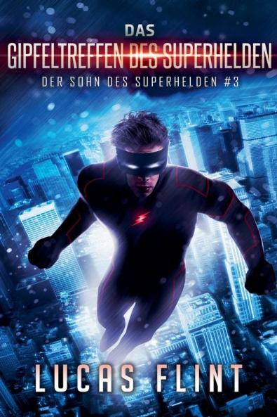 Das Gipfeltreffen des Superhelden