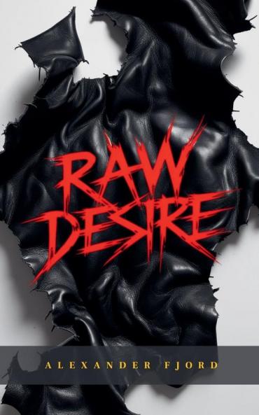 Raw Desire