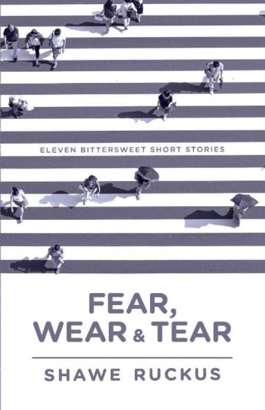 Fear Wear Tear