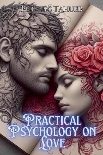 Practical Psychology on Love