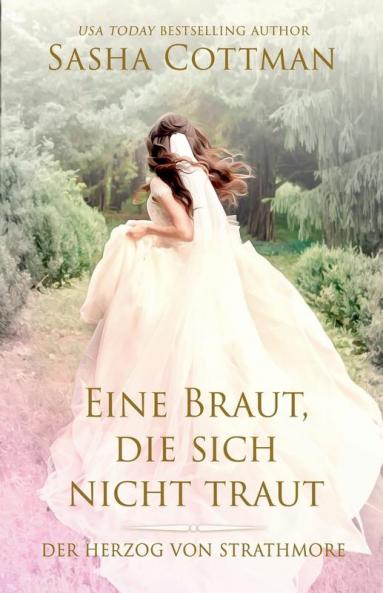 Eine Braut die sich nicht traut