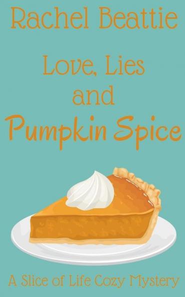 Love Lies and Pumpkin Spice