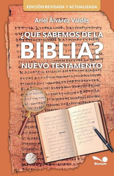 ¿Qué sabemos de la biblia?